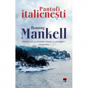Pantofi italienesti - Henning Mankell