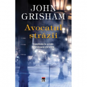 Avocatul strazii - John Grisham