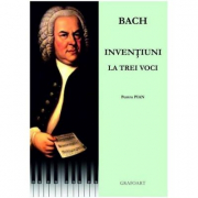 Bach. Inventiuni la trei voci pentru pian - Johann Sebastian Bach