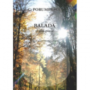 Balada si alte piese. Album pentru vioara si pian - Ciprian Porumbescu