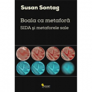 Boala ca metafora - Susan Sontag