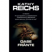 Oase frante - Kathy Reichs