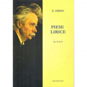 Piese lirice. Opus 12, 38, 43 - E. Grieg