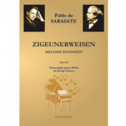 Zigeunerweisen. Melodii tiganesti - Pablo de Sarasate