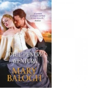 Totul pentru aventura - Mary Balogh