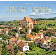 Biserici fortificate din Transilvania (romana-germana) - Marius Ristea