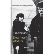 Doamna Ataturk - Ipek Calislar