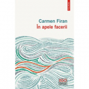 In apele Facerii - Carmen Firan