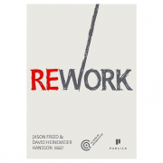 Rework - David Heinemeier Hansson