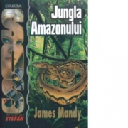 SOS - Jungla Amazonului - James Mandy