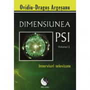 Dimensiunea PSI, volumul 2. Interviuri Televizate - Ovidiu-Dragos Argesanu