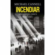 Incendiar - Michael Cannell