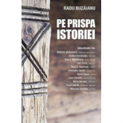 Pe prispa istoriei - Radu Buzaianu