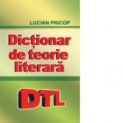 Dictionar de teorie literara - Lucian Pricop
