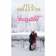 Irezistibil - Jill Shalvis