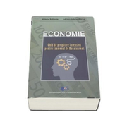 Bac Economie - Ghid de pregatire intensiva pentru examentul de bacalaureat - Valeriu Sofronie