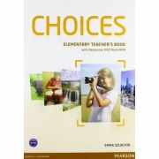 Choices Elementary Teacher's Book and DVD Multi-ROM Pack - Emma Szlachta