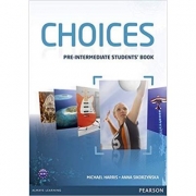 Choices Pre-Intermediate Students' Book - Michael Harris