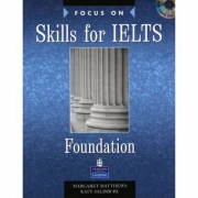 Focus Skill for IELTS Foundation Book and CD Pack - Margaret Matthews