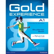 Gold Experience A1 Student's Book with MyEnglishLab - Rose Aravanis