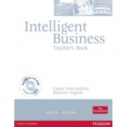Intelligent Business High-Intermediate Teacher's Book with Test Master Multi-ROM - Louise Pile