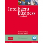 Intelligent Business Pre-intermediate Course Book with Class Audio CD - Christine Johnson