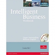 Intelligent Business Upper Intermediate Workbook and CD pack - Louise Pile