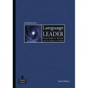 Language Leader Intermediate Teachers Book for Pack and Test Master CD-ROM Pack - Grant Kempton