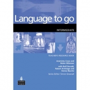 Language to Go Intermediate Teachers Resource Book - Robin Wileman