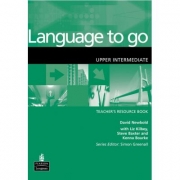 Language to go Upper Intermediate Teacher's Resource Book - David Newbold