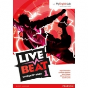 Live Beat 1 Students' Book with MyEnglishLab - Ingrid Freebairn