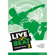Live Beat 3 Teacher's Book - Liz Kilbey