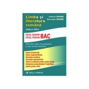 Limba si literatura romana - indrumator pentru clasa a XII-a (Totul pentru/despre BAC)