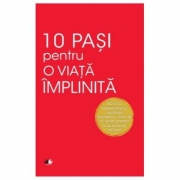 10 pasi pentru o viata implinita - Dale Carnegie
