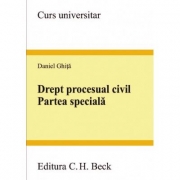 Drept procesual civil. Partea speciala ( Daniel Ghita )