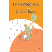 Le Francaise avec Le Petit Prince. vol. 3 (l'Ete) - Despina Calavrezo