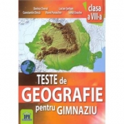 Teste Geografie pentru gimnaziu. Clasa a VIII-a - Constantin Dinca