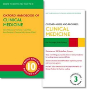 Oxford Handbook of Clinical Medicine 10e and Oxford Assess and Progress: Clinical Medicine 3e - Ian B. Wilkinson, Tim Raine, Kate Wiles, Anna Goodhart, Catriona Hall, Harriet O'Neill