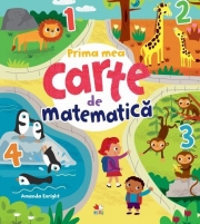 Prima mea carte de matematica - Amanda Enright