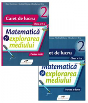 Caiet pentru clasa a 2-a. Matematica si explorarea mediului. Set 2 caiete, Semestrele 1 si 2 - Iliana Dumitrescu