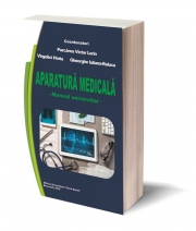 Aparatura medicala, manual universitar - Purcarea Victor Lorin, Virgolici Horia, Gheorghe Iuliana-Raluca
