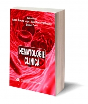 Hematologia clinica - Anca Roxana Lupu, Ana Maria Vladareanu, Daniel Coriu