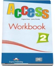 Access 2 workbook with Digibook App. Caietul elevului nivel elementary, level A2 (Editie 2018) - Virginia Evans