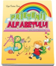 Prietenii alfabetului. Carte cu poezii pentru cei mici editie ilustrata - Ligia Cristina Florea