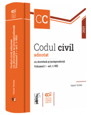 Codul civil adnotat cu doctrina si jurisprudenta. Volumul I - art. 1-952 - Viorel Terzea