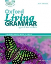Oxford Living Grammar Upper-Intermediate Students Book Pack - Ken Paterson