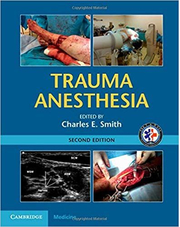 Trauma Anesthesia - Charles E. Smith