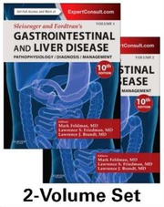 Sleisenger and Fordtran's Gastrointestinal and Liver Disease- 2 Volume Set: Pathophysiology, Diagnosis, Management - Mark Feldman, Lawrence S. Friedman, Lawrence J. Brandt
