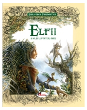 Elfii si alti luptatori-magici - Jean-Luc Bizien
