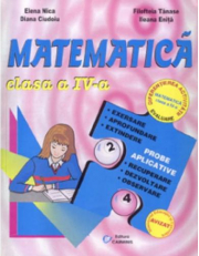 Matematica. Clasa a 4-a. Evaluare. Descriptori - Elena Nica